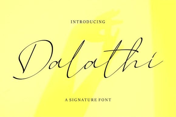 Dalathi: A Script Font for Elegant Design
