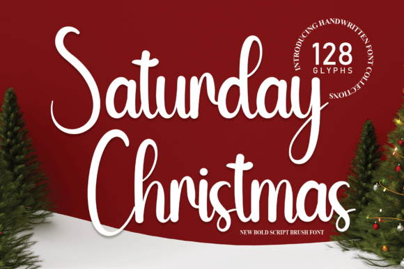 Saturday Christmas Font for Creative Campaigns