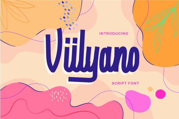 Viilyano: A Modern Script Font for Web Design